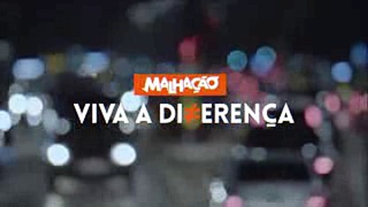 Malhação Viva a Diferença - chamada cap. 126 (01112017)