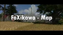 ☆ Zapowiedź ☆ FoXikowo - Map ㋡ Farming Simulator 2017