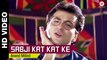 Sabji Kat Kat Ke Full Video | Mere Sapno Ki Rani (1997) | Sanjay Kapoor & Shakti Kapoor