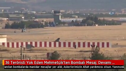 36 Teröristi Yok Eden Mehmetçik'ten Bombalı Mesaj: Devamı Yolda