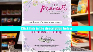 read Don t Want to Miss a Thing Jill Mansell Full eBook