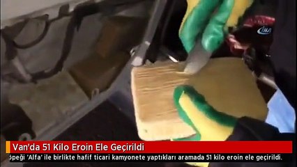 Van'da 51 Kilo Eroin Ele Geçirildi