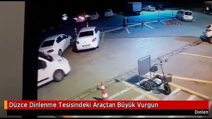 Düzce Dinlenme Tesisindeki Araçtan Büyük Vurgun