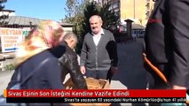 Sivas Eşinin Son İsteğini Kendine Vazife Edindi