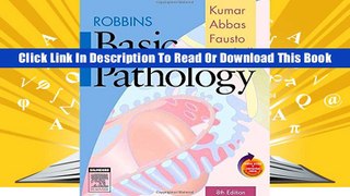 [Read PDF] Robbins Basic Pathology: With STUDENT CONSULT Online Access (Robbins Pathology) Full