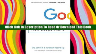 [Read PDF] How Google Works Full Download