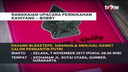 Ini Rangkaian Upacara Pernikahan Kahiyang - Bobby