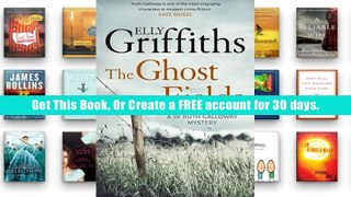 Audiobook  The Ghost Fields: The Dr Ruth Galloway Mysteries 7 Elly Griffiths Pre Order
