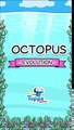 OCTOPUS EVOLUTION #13 (COMPLETE OCTOPEDIA! ALL OCTOPUSES) - TAPPS GAME