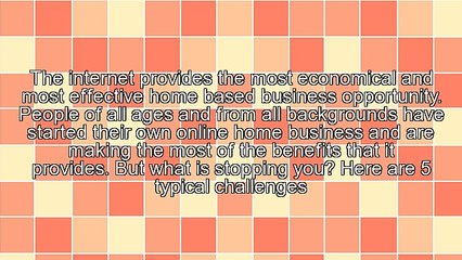 5 Obstacles That Can Stop An Online Home Business