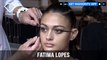 Paris Fashion Week Spring/Summer 2018 - Fatima Lopes Make Up	| FashionTV
