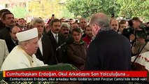 Cumhurbaşkanı Erdoğan, Okul Arkadaşını Son Yolculuğuna Uğurladı (2)
