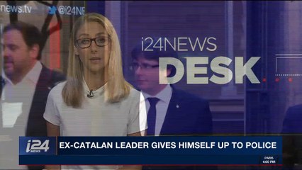 i24NEWS DESK | Ex-Catalan leader gives himself up to police | Sunday, November 5th 2017