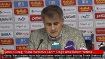 Şenol Güneş: 