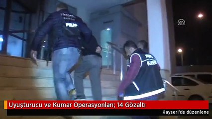 Uyuşturucu ve Kumar Operasyonları: 14 Gözaltı