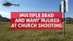 Texas church shooting leaves more than 20 dead
