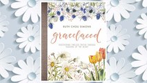 Download PDF GraceLaced: Discovering Timeless Truths Through Seasons of the Heart FREE