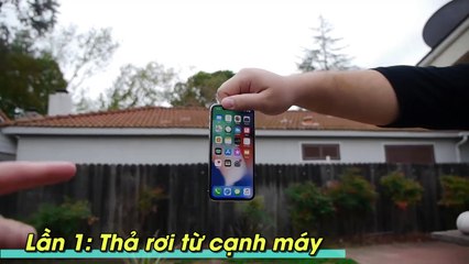 Thí nghiệm thả rơi iPhone X – smartphone không dành cho người “năng động quá mức”