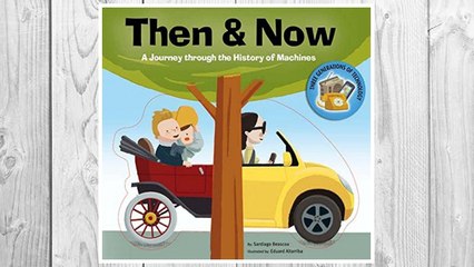 Download PDF Then & Now: A Journey through the History of Machines FREE