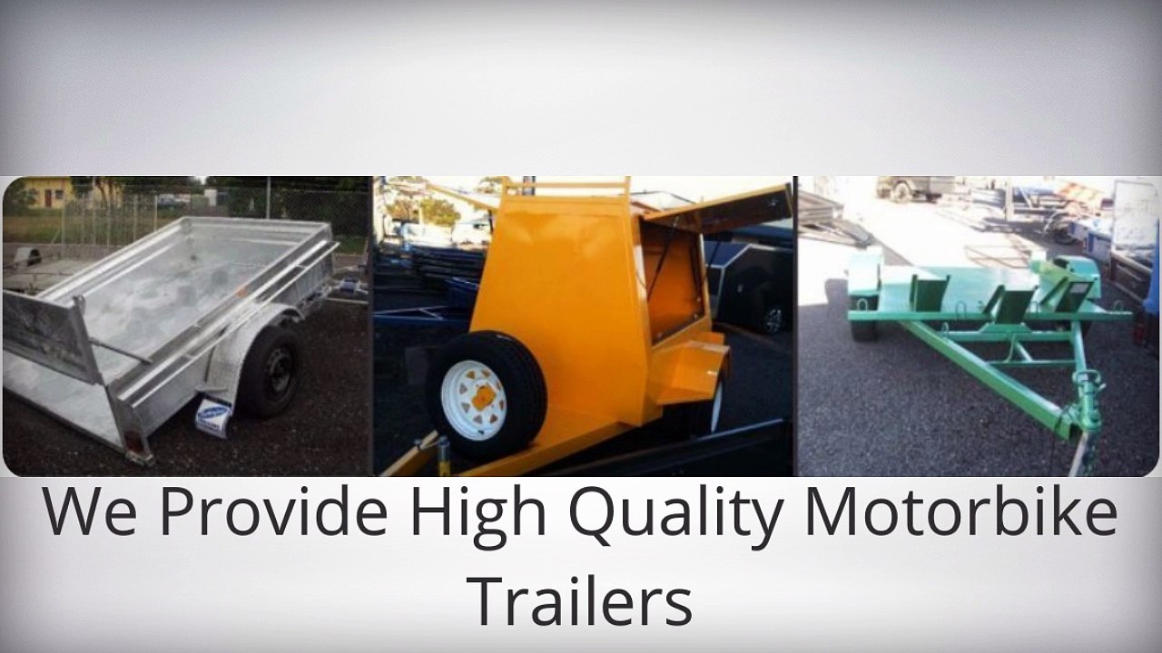 We Provide High Quality Motorbike Trailers