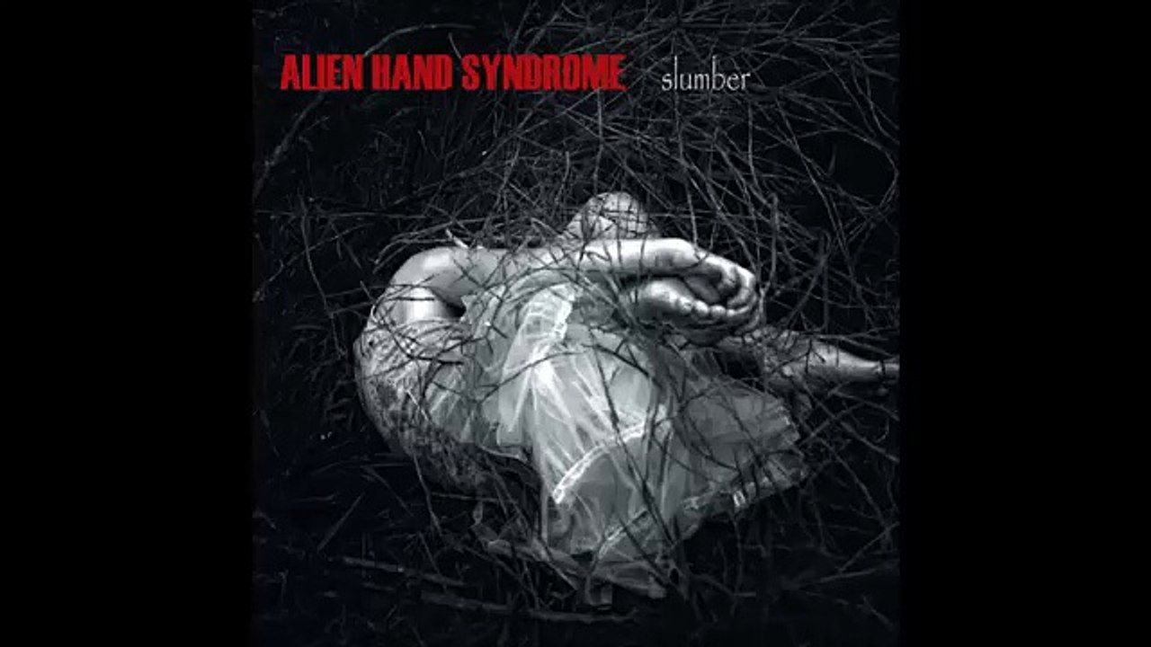 Alien Hand Syndrome Slumber