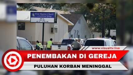 Penembakan Kejam di Gereja Texas AS, Puluhan Orang Meninggal Dunia