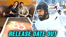 RELEASE DATE Of Ranveer Singhs 83 Announced