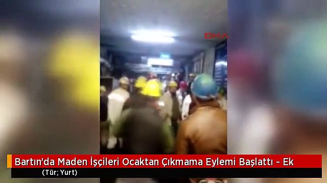 Bartın'da Maden İşçileri Ocaktan Çıkmama Eylemi Başlattı - Ek