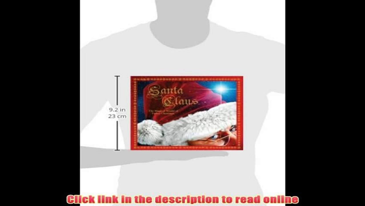 PDF Santa Claus: The Magical World of Father Christmas Online Book