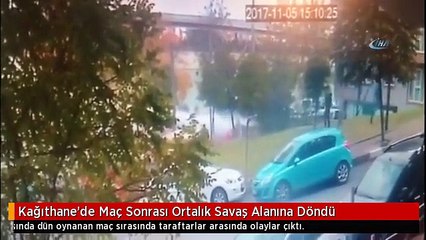 Kağıthane'de Maç Sonrası Ortalık Savaş Alanına Döndü