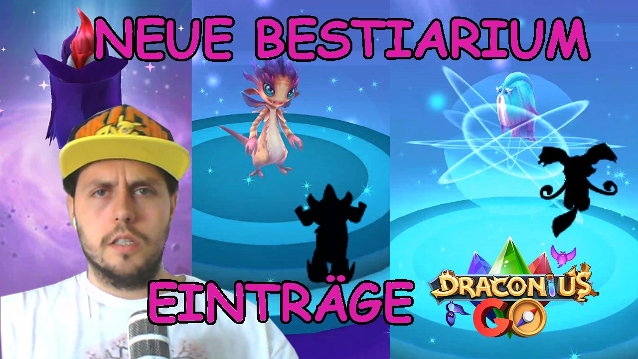 Entwicklungen & NEUE Bestiarium Einträge!  DRACONIUS GO: Catch a Dragon! #006 | PaKoiDra