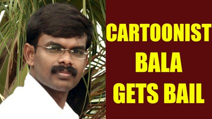 Download Video: Cartoonist Bala granted bail in illustration shaming Edappadi K Palanisamy | Oneindia News