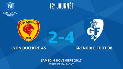 J12 : Lyon Duchère AS - Grenoble Foot 38, le résumé I FFF 2017