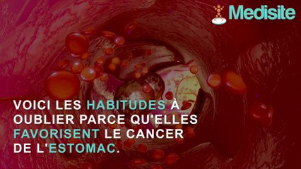Top 3 des habitudes facteur de cancer de l'estomac