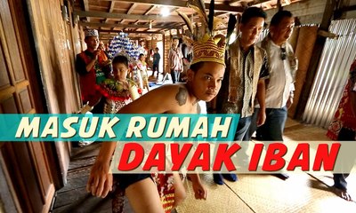 Yuk, Masuk Rumah Suku Dayak Iban [360 camera]