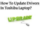 Update Drivers In Toshiba Laptop
