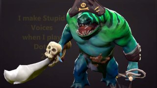 I make stupid voices when I play dota 2: Pirate Tidehunter and the Sea of Phantoms