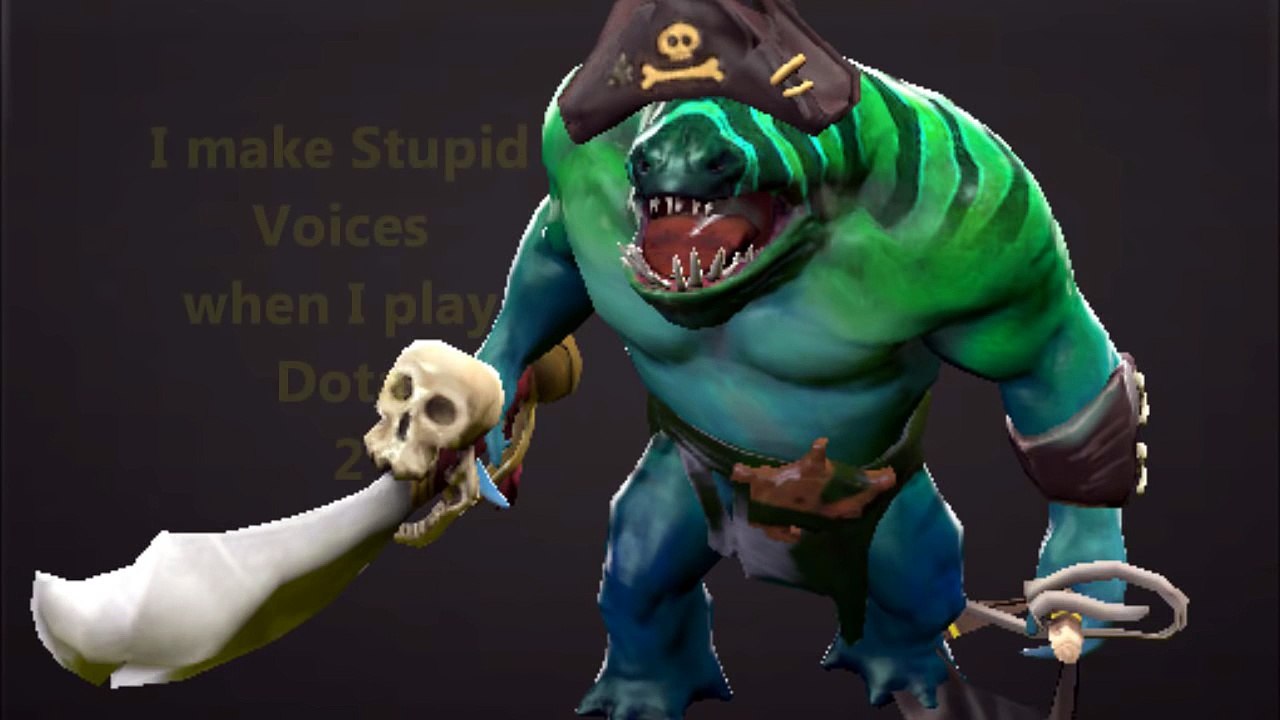 I make stupid voices when I play dota 2: Pirate Tidehunter and the Sea of Phantoms