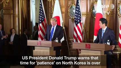 Trump warns time for 'patience' on N. Korea is over