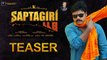 Saptagiri LLB Teaser || Saptagiri LLB Movie Teaser | Latest Telugu Movie Teasers || Official Teaser