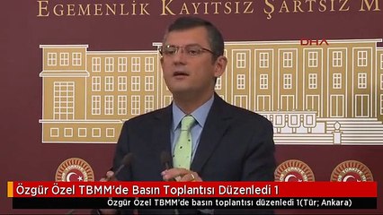 Özgür Özel TBMM'de Basın Toplantısı Düzenledi 1