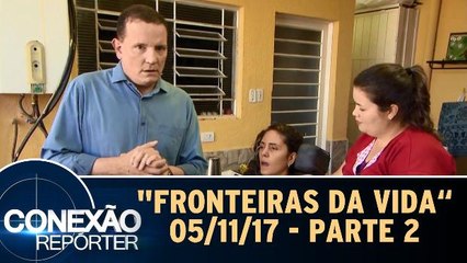 "Fronteiras da vida" Parte 2