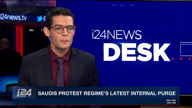 i24NEWS DESK | Saudis protest regime's latest internal purge | Monday, November 6th 2017