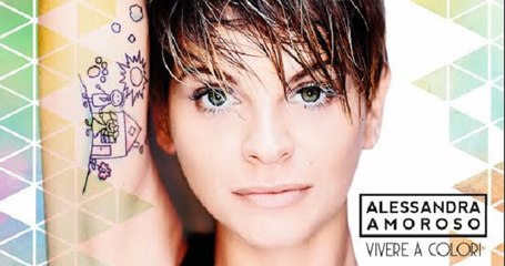 Download Video: Alessandra Amoroso - Vivere A Colori