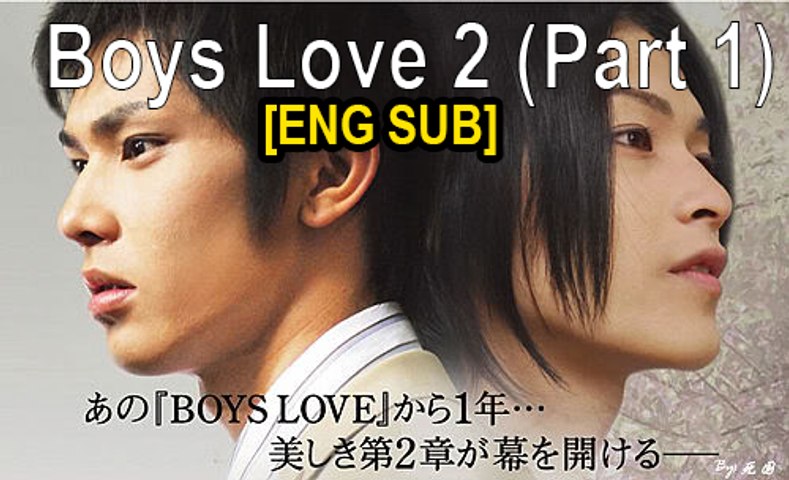 BOYS LOVE 2 Part 1 Eng Sub