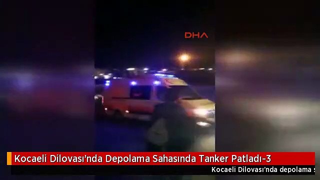 Kocaeli Dilovası'nda Depolama Sahasında Tanker Patladı-3