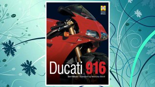 Download PDF Ducati 916 (Haynes Great Bikes) FREE