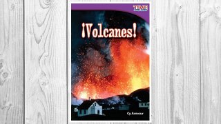 Download PDF ¡Volcanes! (Volcanoes!) (Spanish Version) (TIME FOR KIDS® Nonfiction Readers) (Spanish Edition) FREE