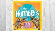 Download PDF By the Numbers 3.14: 110.01 Cool Infographics Packed With Stats and Figures (National Geographic Kids) FREE