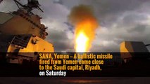 Saudis Intercept Missile Fired From Yemen That Came Close to Riyadh